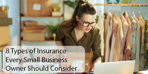 Safeguarding Your Business: 8 Essential Types of Insurance Every Small Business Owner Needs to Know